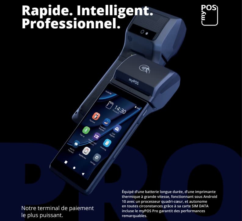 Terminal myPOS Pro : rapide, intelligent et professionnel